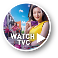 WATCH TVC